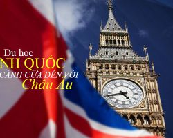 Du học Anh Quốc - Một nền văn minh lớn của Châu Âu